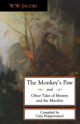 The Monkey’s Paw and Other Tales