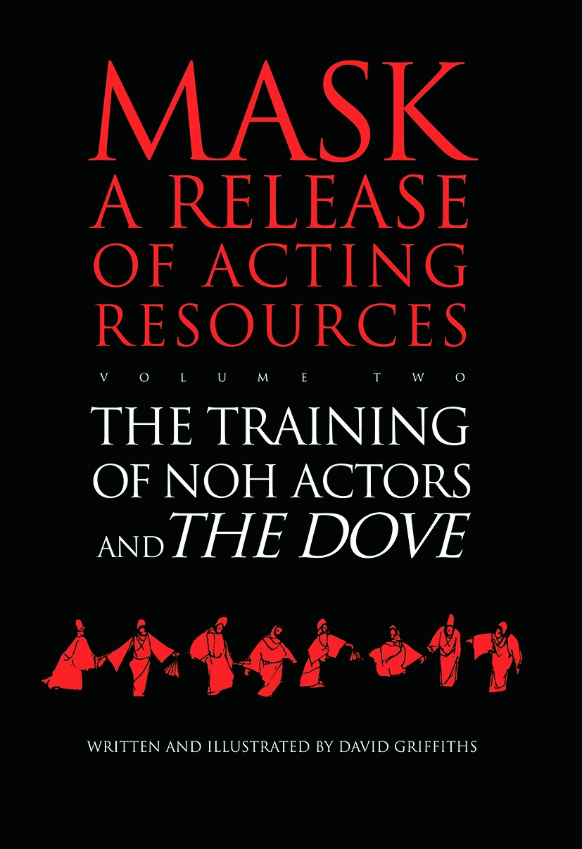 The Training of Noh Actors & the Dove