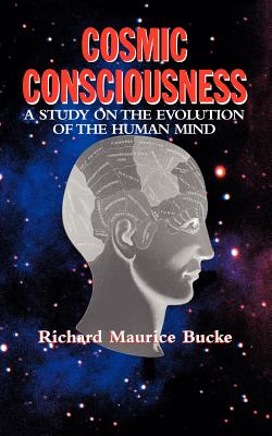 Cosmic Consciousness: A Study on the Evolution of the Human Mind