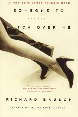 Someone to Watch over Me: Stories