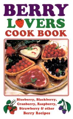 Berry Lovers Cookbook