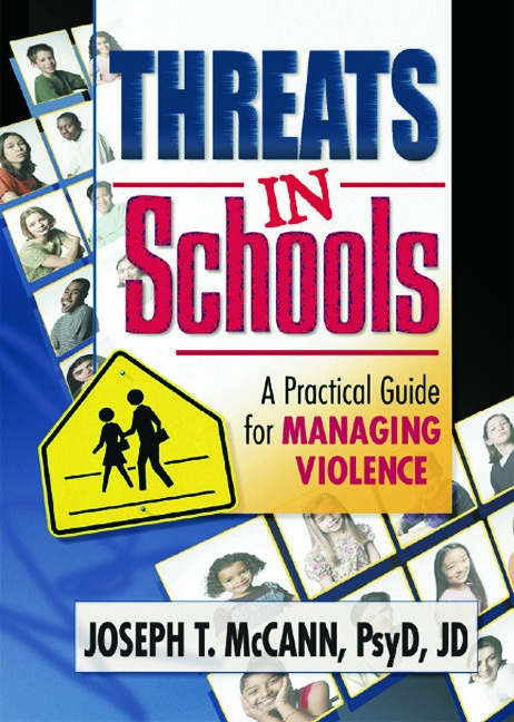 Threats in Schools: A Practical Guide for Managing Violence