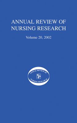 Annual Review of Nursing Research, 2002: Geriatric Nursing Research