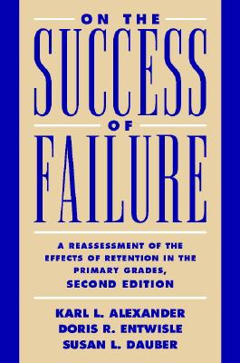 On the Success of Failure: A Reassessment of the Effects of Retention in the Primary School Grades