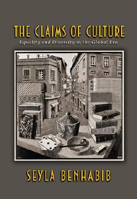 The Claims of Culture: Equality and Diversity in the Global Era