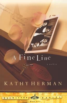 A Fine Line: By Kathy Herman