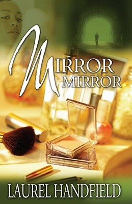 Mirror, Mirror