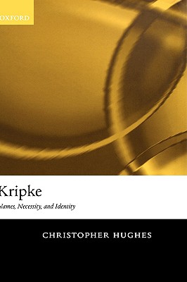 Kripke: Names, Necessity, and Identity