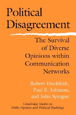 Political Disagreement: The Survival of Diverse Opinions Within Communication Networks