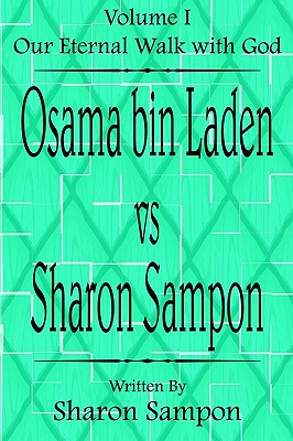 Osama Bin Laden Vs Sharon Sampon