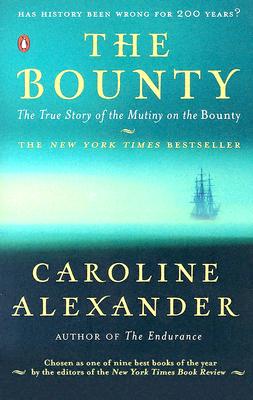 The Bounty: The True Story of the mutiny on the Bounty