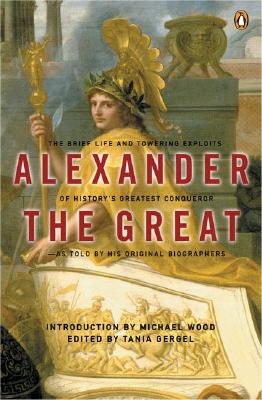 Alexander The Great: Selected Texts from Arrian, Curtius and Plutarch