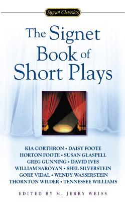 The Signet Book Of Short Plays