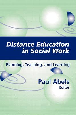 Distance Education In Social Work: Planning, Teaching And Learning