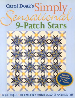 Carol Doak’s Simply Sensational 9-Patch Stars - Print-On-Demand Edition