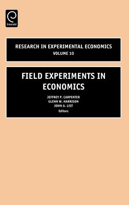 Field Experiments In Economics