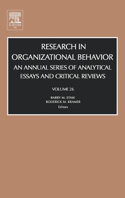 Research In Organizational Behavior: An Annual Series Of Analytical Essays And Critical Reviews