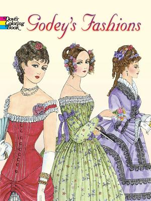 Godey’s Fashions Coloring Book