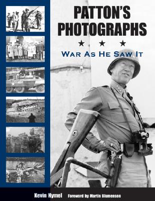 Patton’s Photographs: War As He Saw It