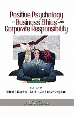 Positive Psychology in Business Ethics And Corporate Responsibiliy