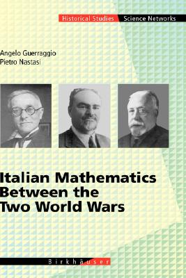 Italian Mathematics Between The Two World Wars