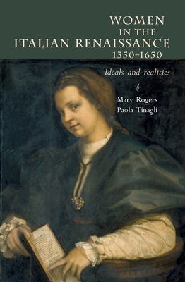 Women in Italy, 1350-1650: Ideals and Realities: A Sourcebook