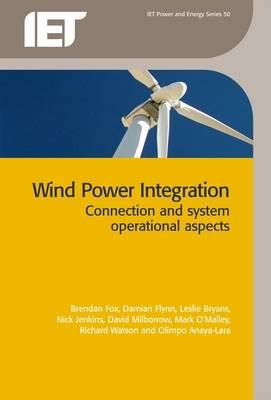 Wind Power Integration: Connect And System Operational Aspects