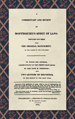 A Commentary And Review of Montesquieu’s Spirit of Laws