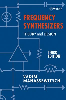 Frequency Synthesizers: Theory And Design