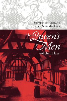 The Queen’s Men and Their Plays