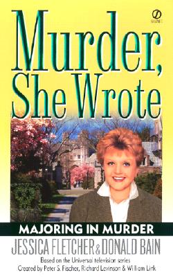 Majoring in Murder: A Murder, She Wrote Mystery