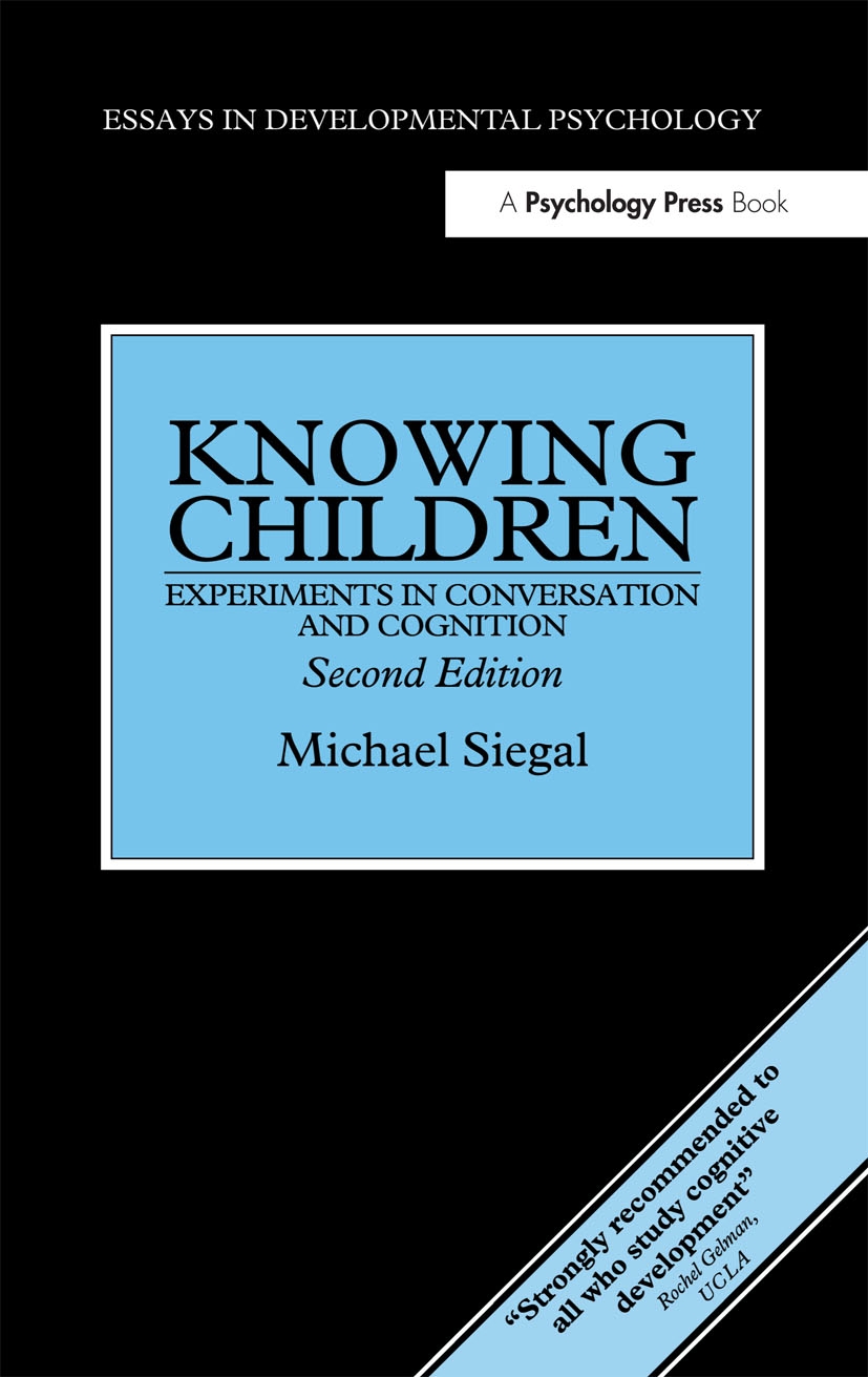 Knowing Children: Experiments in Conversation and Cognition