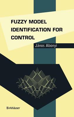 Fuzzy Model Identification for Control