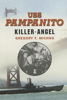 Uss Pampanito: Killer-Angel