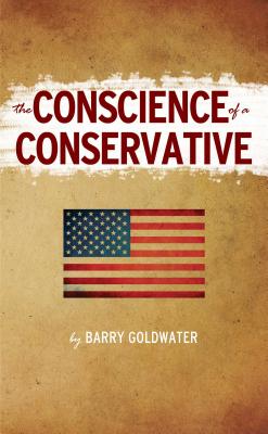 The Conscience of a Conservative