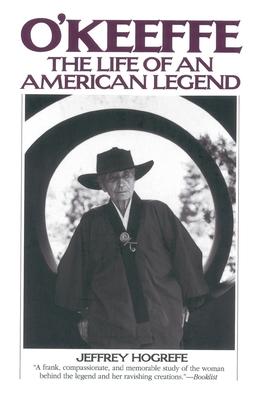 O’keeffe: The Life of an American Legend