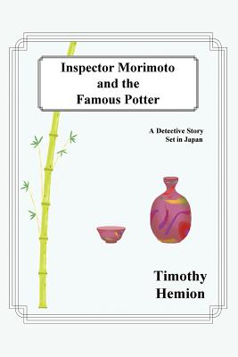 Inspector Morimoto And The Famous Potter