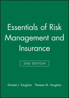 Essentials of Risk Management and Insurance