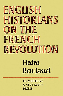 English Historians on the French Revolution