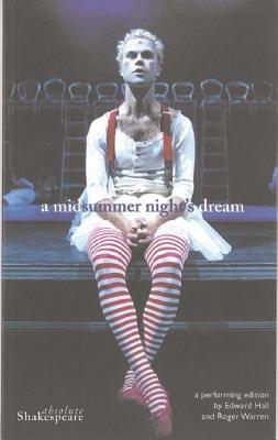 A Midsummer Night’s Dream (Propeller Shakespeare)