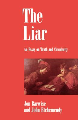 The Liar: An Essay on Truth and Circularity