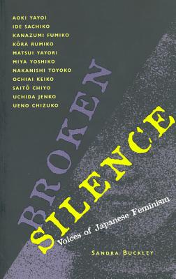 Broken Silence: Voices of Japanese Feminism