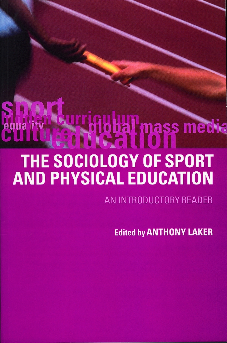 Sociology of Sport and Physical Education: An Introduction