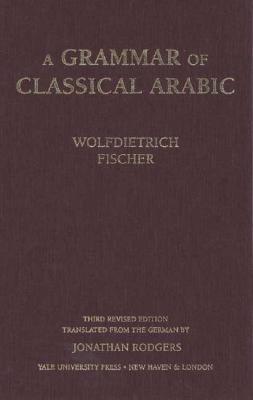 A Grammar of Classical Arabic