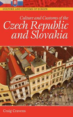 Culture And Customs of the Czech Republic And Slovakia