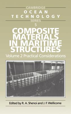 Composite Materials in Maritime Structures: Practical Considerations