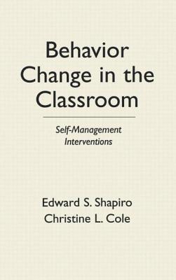 Behavior Change in the Classroom: Self-Management Interventions