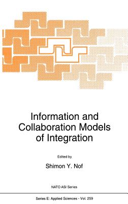 Information and Collaboration Models of Integration