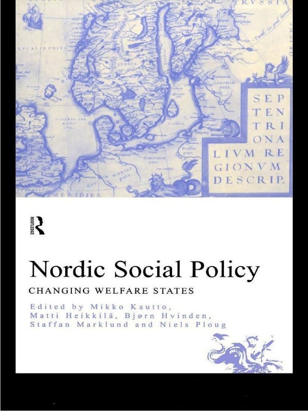 Nordic Social Policy: Changing Welfare States