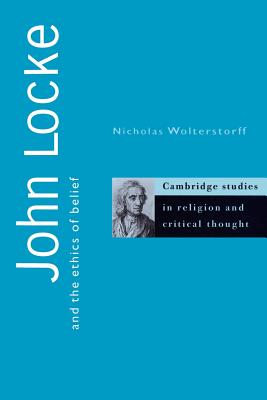 John Locke and the Ethics of Belief